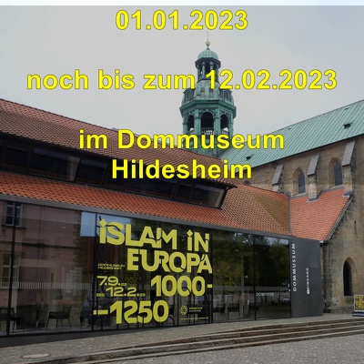 20220924 Dommuseum Hildesheim Islam in Europa